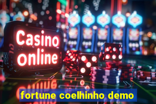 fortune coelhinho demo